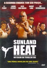  Sunland Heat Poster