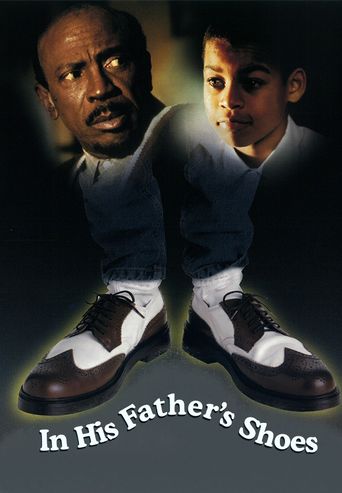  In His Father's Shoes Poster