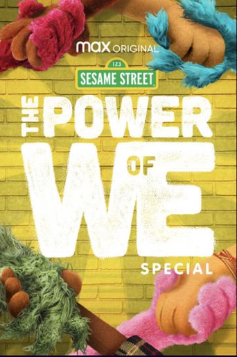  The Power of We: A Sesame Street Special Poster