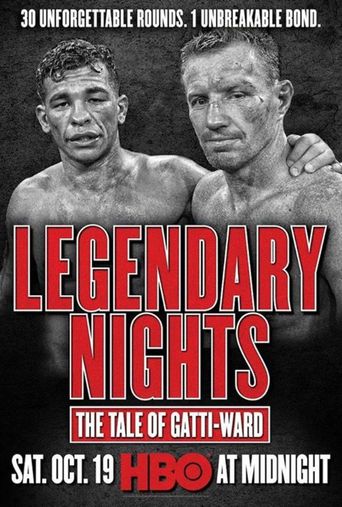  Legendary Nights: The Tale of Gatti-Ward Poster