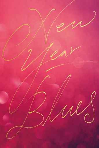  New Year Blues Poster