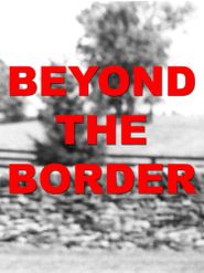  Beyond the Border Poster