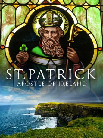  St. Patrick: Apostle of Ireland Poster