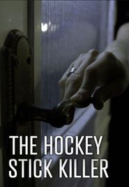  Hockey Stick Killer Poster