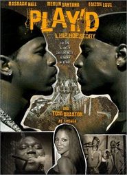  Play'd: A Hip Hop Story Poster