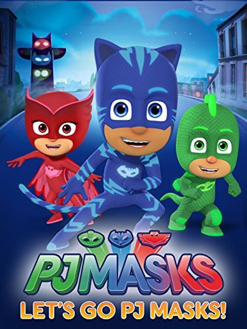 PJ Masks: Let's Go PJ Masks!: Where to Watch and Stream Online | Reelgood