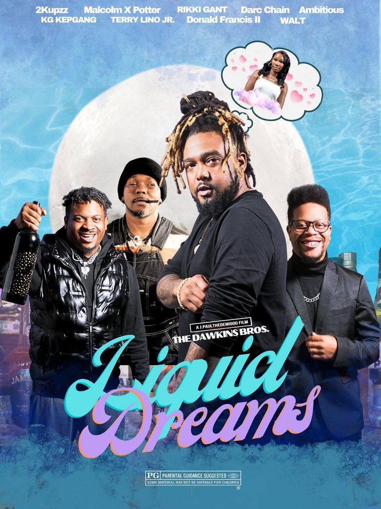 The Dawkins Bros. Adventures: Liquor Dreams