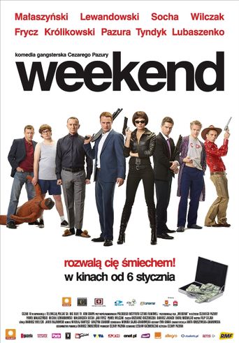  Weekend Poster