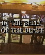  In the Belly of the Beast Poster