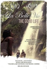  La Belle Vie: The Good Life Poster
