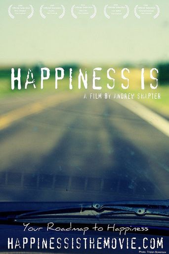  Happiness Is Poster