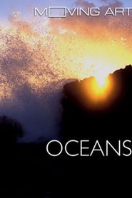  Moving Art: Oceans Poster