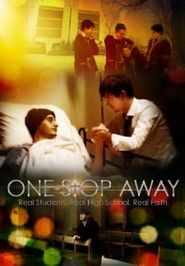  One Stop Away Poster