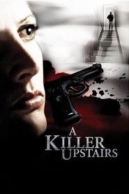  A Killer Upstairs Poster