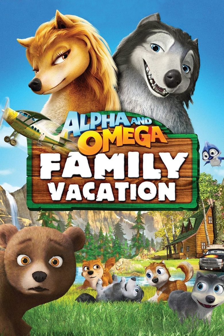 Alpha and Omega 5: Family Vacation Poster