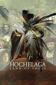  Hochelaga, Land of Souls Poster