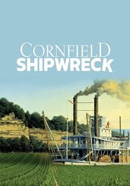 Cornfield Shipwreck Poster