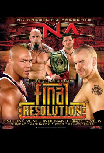  TNA Final Resolution January 2008 Poster