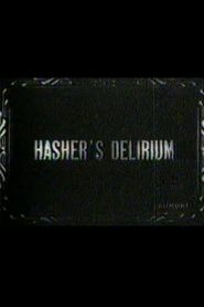  Hasher's Delirium Poster