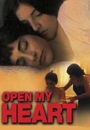 Open My Heart Poster