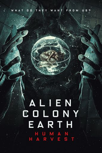  Alien Colony Earth: Human Harvest Poster