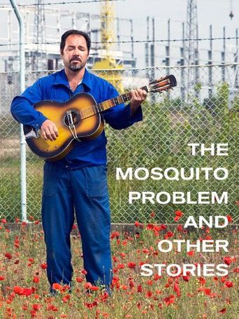 The Mosquito Problem and Other Stories Poster