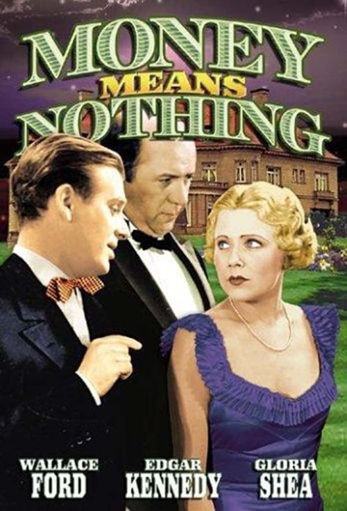 Money Means Nothing Poster