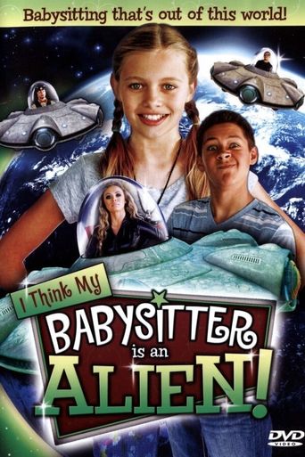  I Think My Babysitter's an Alien Poster