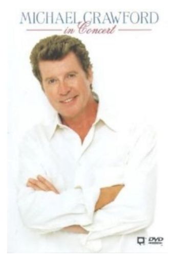  Michael Crawford in Concert Poster