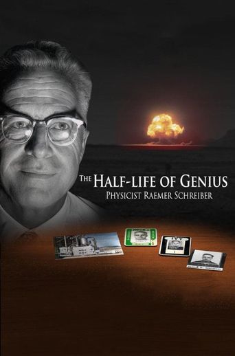  The Half-Life of Genius Physicist Raemer Schreiber Poster