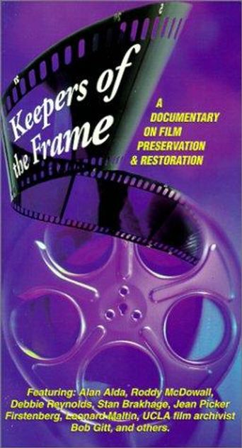  Keepers of the Frame Poster