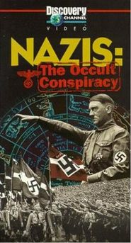 Nazis: The Occult Conspiracy Poster