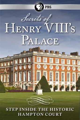  Secrets of Henry VIII's Palace: Hampton Court Poster