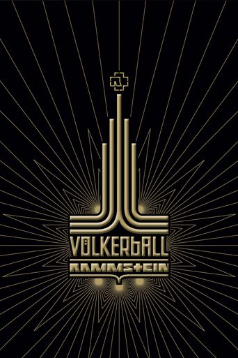Rammstein: Völkerball (2006): Where to Watch and Stream Online | Reelgood