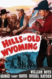  Hills of Old Wyoming Poster