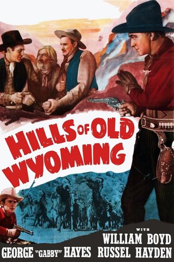  Hills of Old Wyoming Poster