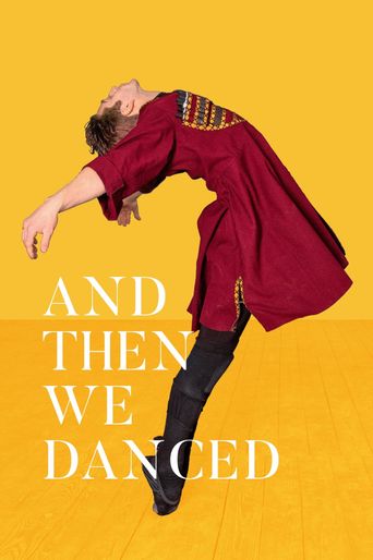  And Then We Danced Poster
