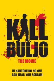  Kill Buljo: The Movie Poster