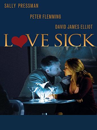  Love Sick: Secrets of a Sex Addict Poster