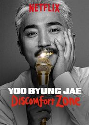  Yoo Byungjae: Discomfort Zone Poster