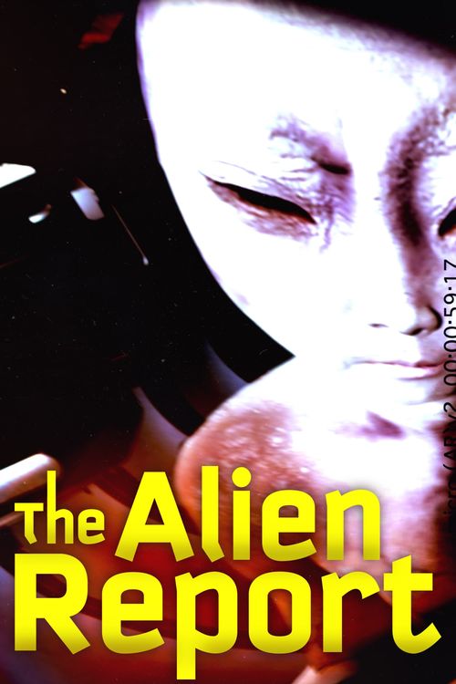 The Alien Report (2024): Where to Watch and Stream Online | Reelgood