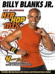  Billy Blanks Jr. Fitness: Fat-Burning Hip Hop Mix Poster