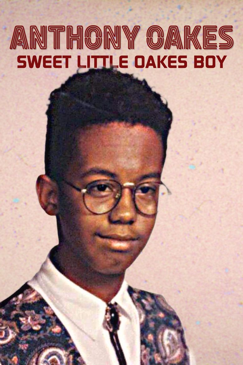 Anthony Oakes: Sweet Little Oakes Boy