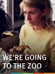  We're Going to the Zoo Poster