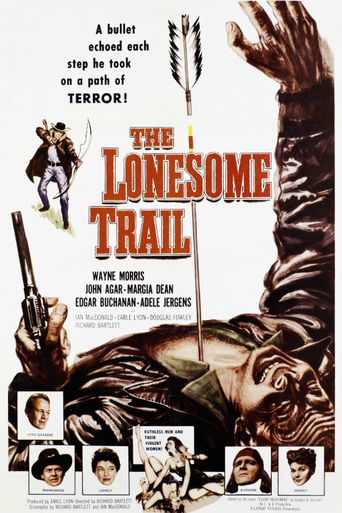  The Lonesome Trail Poster