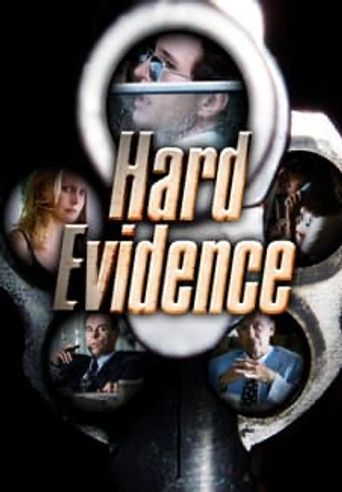  Hard Evidence Poster