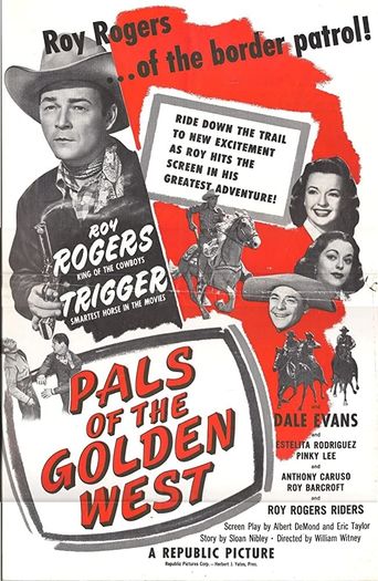  Pals of the Golden West Poster