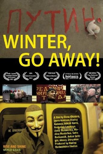  Winter, Go Away! Poster