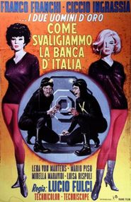  How We Robbed the Bank of Italy Poster