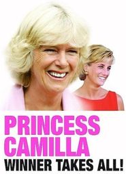 Princess Camilla: Winner Takes All Poster